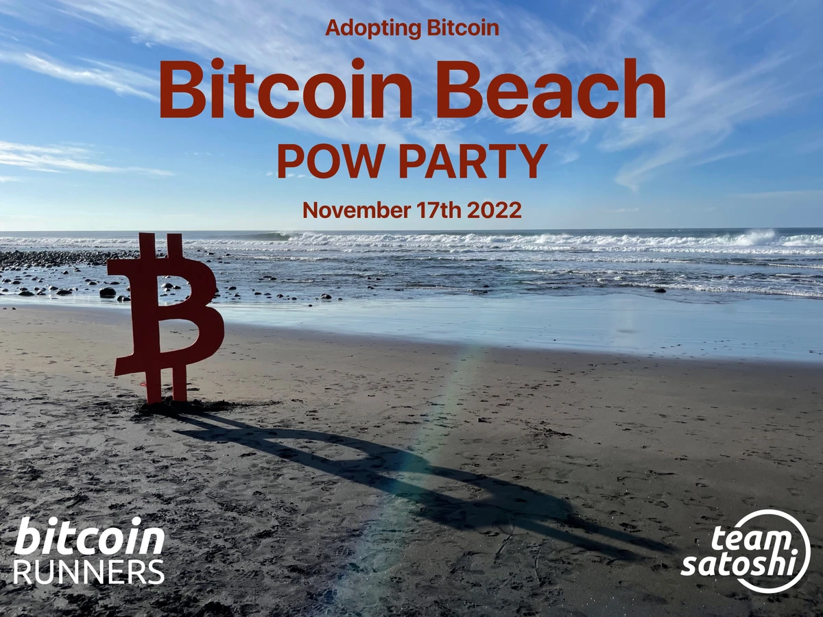 Bitcoin Beach POW Party | El Zonte