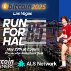 Run For Hal | Bitcoin 2025 | Las Vegas